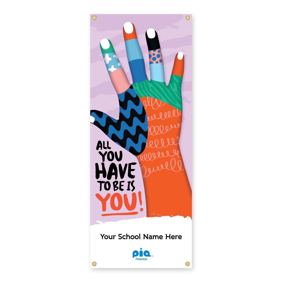 All You Have To Be Is You Banner